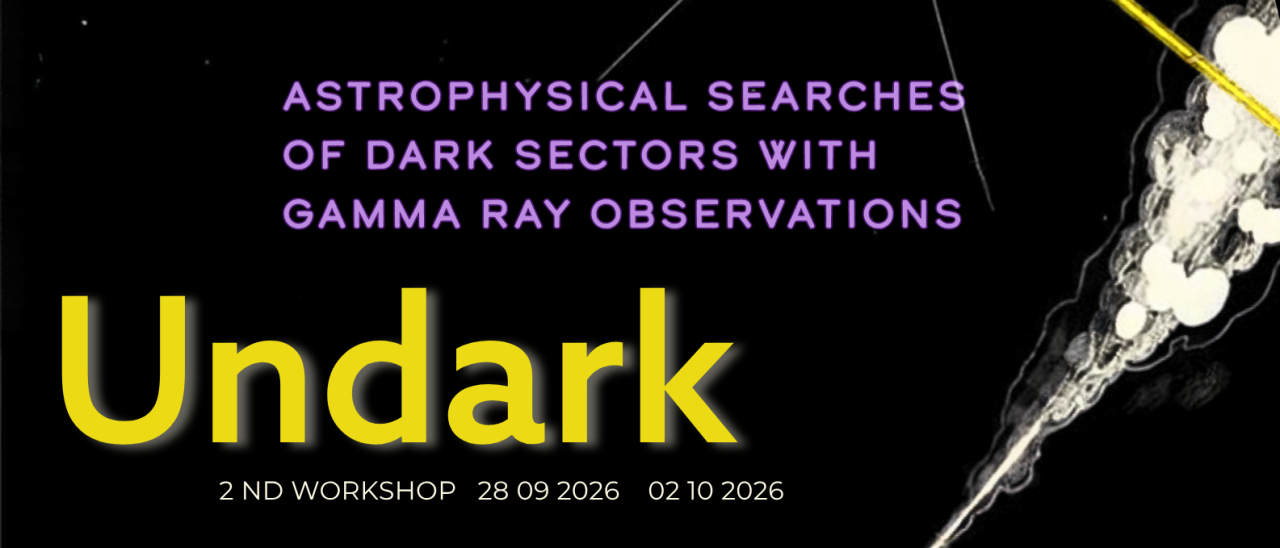 Official poster of the 2nd UNDARK Workshop, “Astrophysical Probes of Dark Sectors Using Gamma-Ray Observations”, held from 28 September to 2 October 2026.