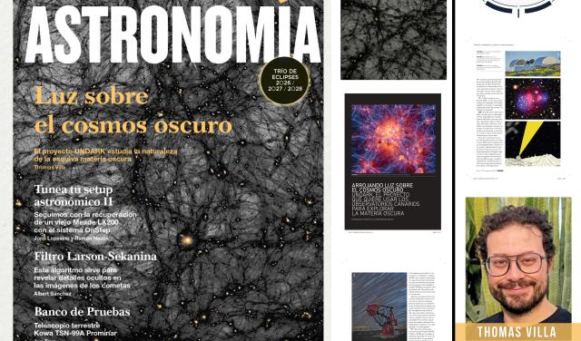 Collage showing the September 2026 cover of Astronomía magazine, pages from its UNDARK feature article, and science journalist Thomas Villa.
