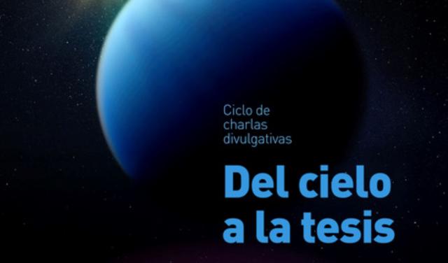 Cartel de la nueva edición Del cielo a la tesis