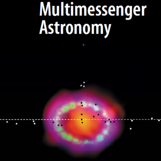 Multimessenger Astronomy Multimessenger Astronomy