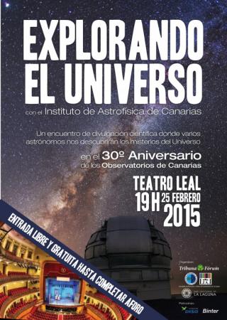 Advertising poster for the event “Exploring the Universe with the Astrophysics Institute of the Canaries”. Credit: IAC. Advertising poster for the event “Exploring the Universe with the Astrophysics Institute of the Canaries”. Credit: IAC.